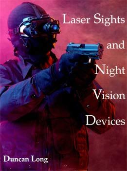 Laser Sights and Night Vision 