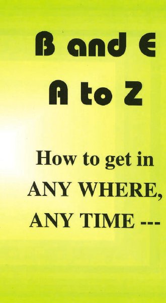 家宅侵入の方法　B&E:A to Z How to get in... 